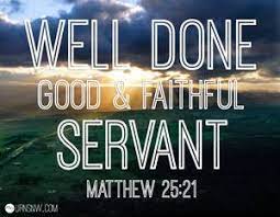Welldone good & faithful servant - Home | Facebook